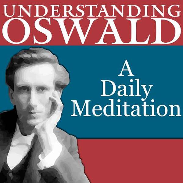 Understanding Oswald, A daily meditation Podcast Artwork Image