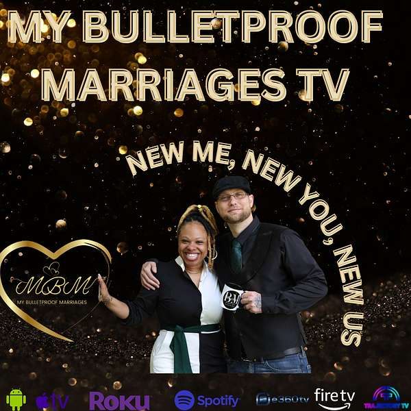The Bulletproof Marriage TV Podcast Artwork Image