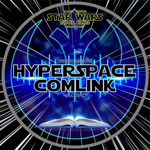 Hyperspace Comlink Podcast Artwork Image