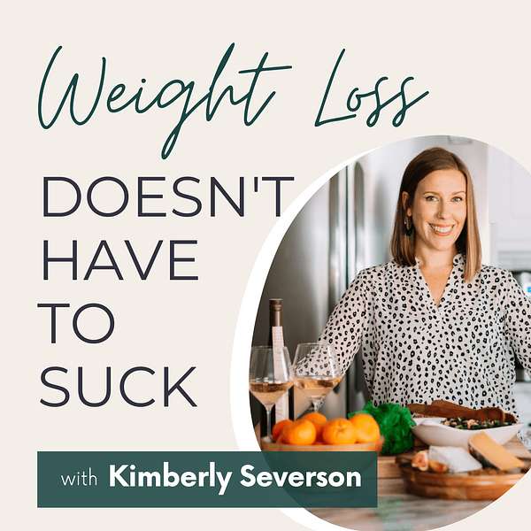 Weight Loss Doesn't Have to Suck Podcast Artwork Image