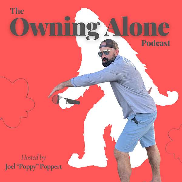 The Owning Alone Podcast Podcast Artwork Image