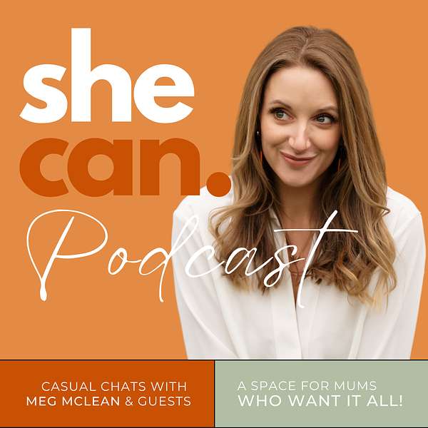 She Can - The Podcast Podcast Artwork Image