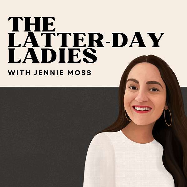 The Latter-Day Ladies Podcast Artwork Image
