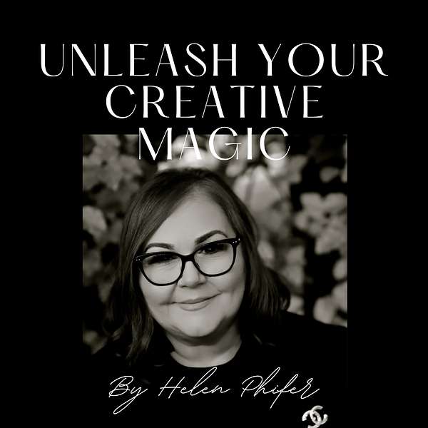 Unleash Your Creative Magic Podcast Podcast Artwork Image