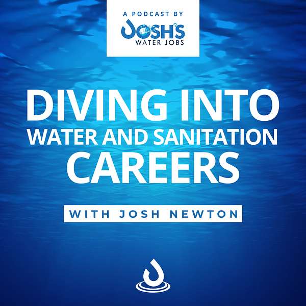Diving into Water and Sanitation Careers Podcast Artwork Image