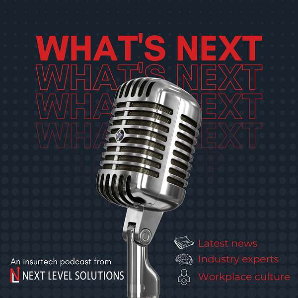 What's NEXT, a podcast from Next Level Solutions Podcast Artwork Image