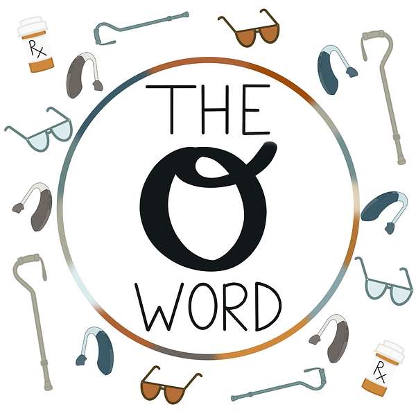 The "O" Word Podcast Artwork Image