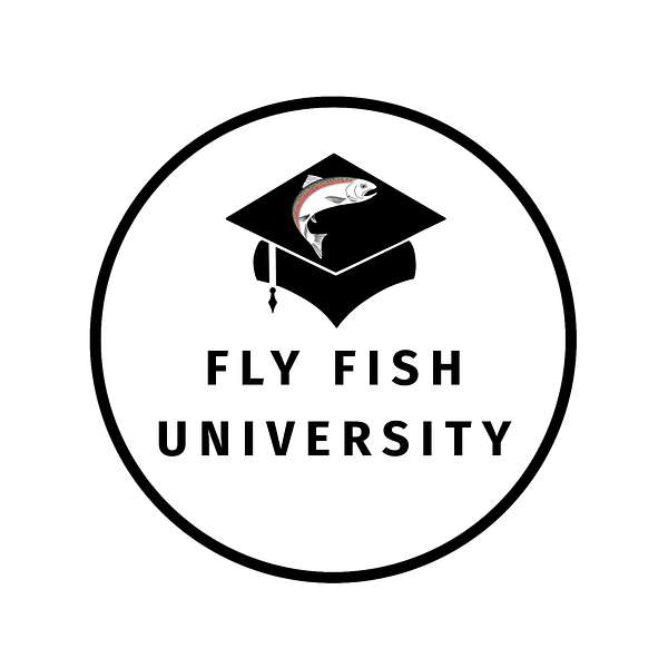 Fly Fish University Podcast Artwork Image