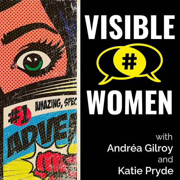 Visible Women: A Comics Industry Podcast Podcast Artwork Image