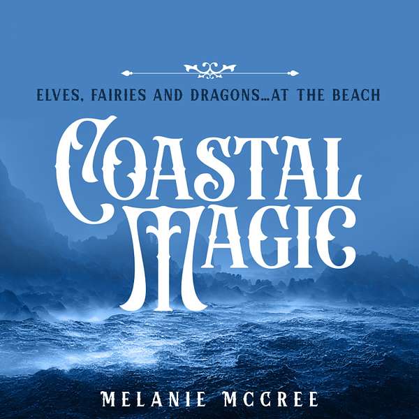 Coastal Magic  Podcast Artwork Image