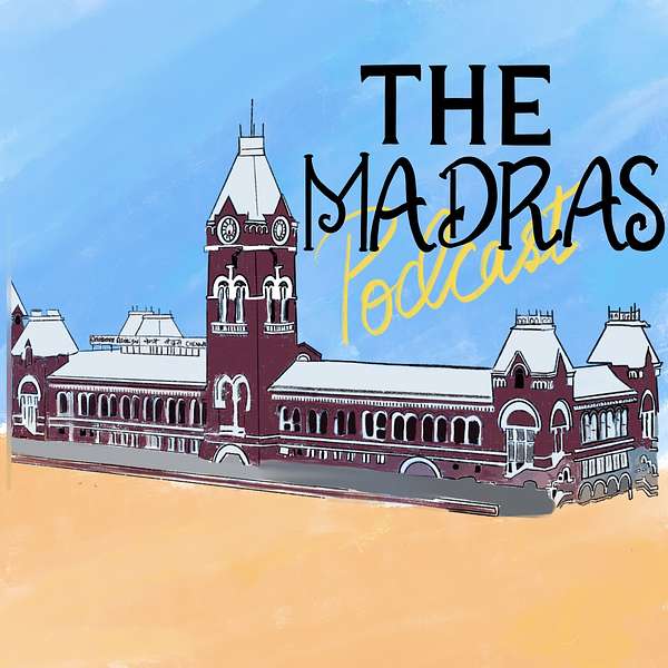 The Madras Podcast Podcast Artwork Image