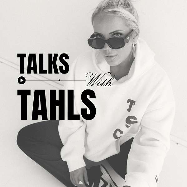 Talks with Tahls Podcast Artwork Image