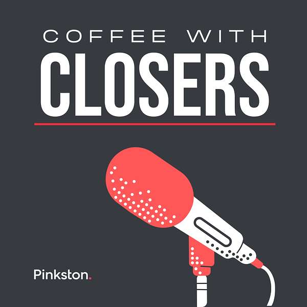 Coffee with Closers Podcast Artwork Image