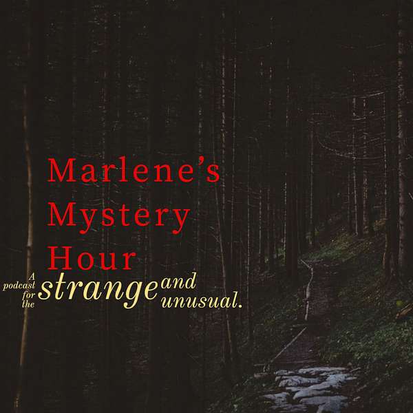 Marlenes mystery hour Podcast Artwork Image
