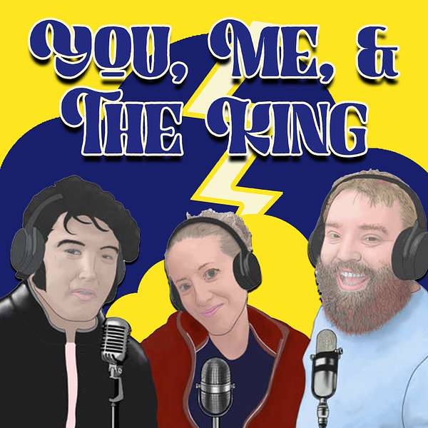 You, Me, & The King Podcast Artwork Image