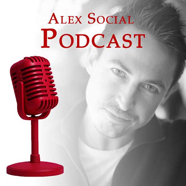 Alex Social's Podcast Podcast Artwork Image