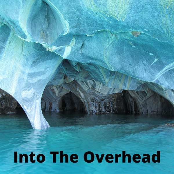 Into The Overhead Podcast Artwork Image