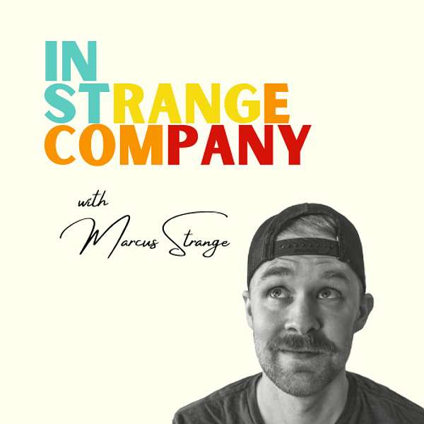 In Strange Company™︎ Podcast Artwork Image
