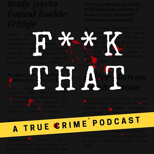 F**k That Podcast Artwork Image