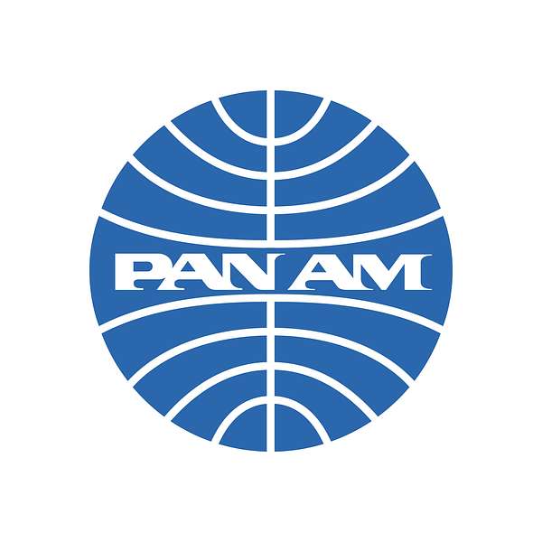 The Pan Am Podcast Podcast Artwork Image