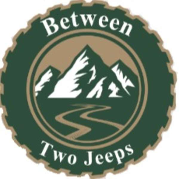 Between Two Jeeps Podcast Artwork Image