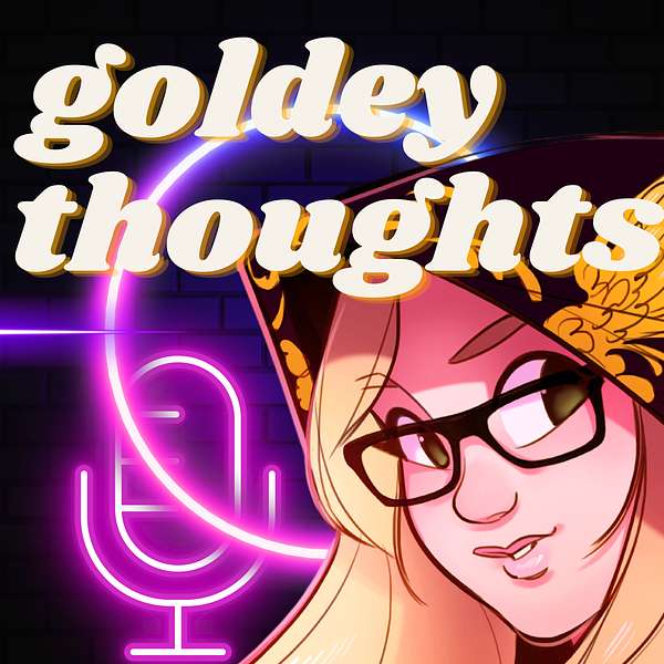 goldeythoughts Podcast Artwork Image