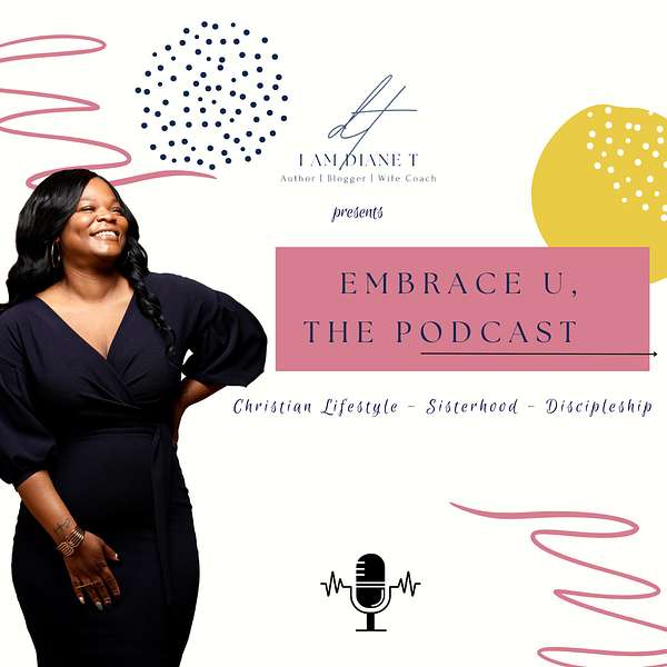 Embrace U, The Podcast Podcast Artwork Image