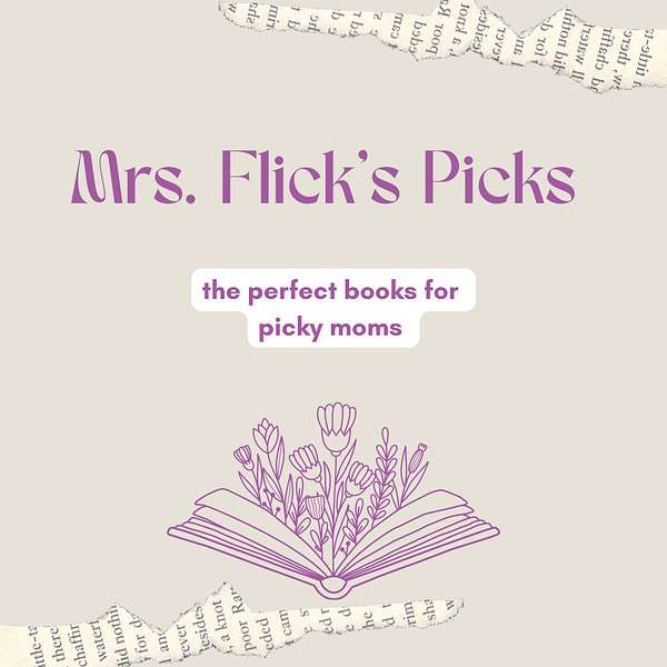 Mrs. Flick's Picks Podcast Artwork Image