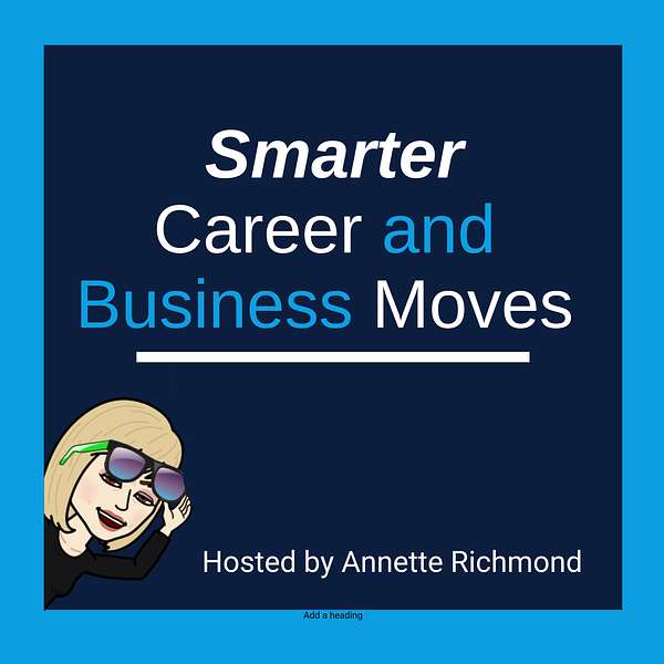 🎧 Smarter Career And Business Moves Podcast Podcast Artwork Image