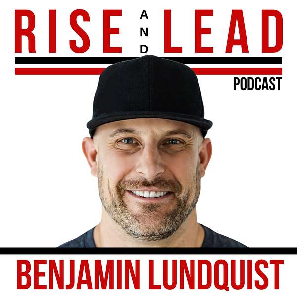 Rise and Lead  Podcast Artwork Image