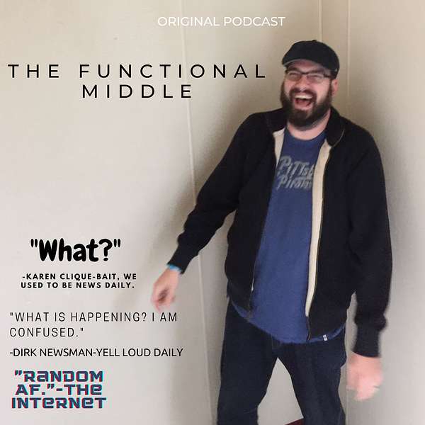 The Functional Middle Podcast Artwork Image