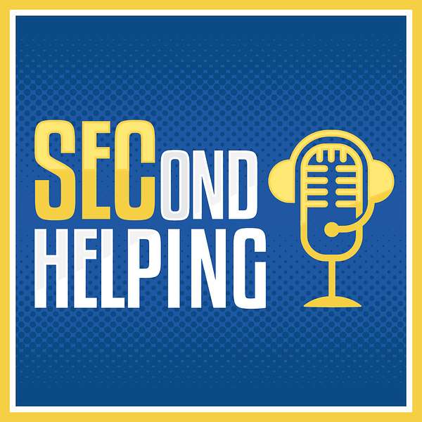 SECond Helping: The No. 1 podcast choice for fans and followers of the Southeastern Conference Podcast Artwork Image