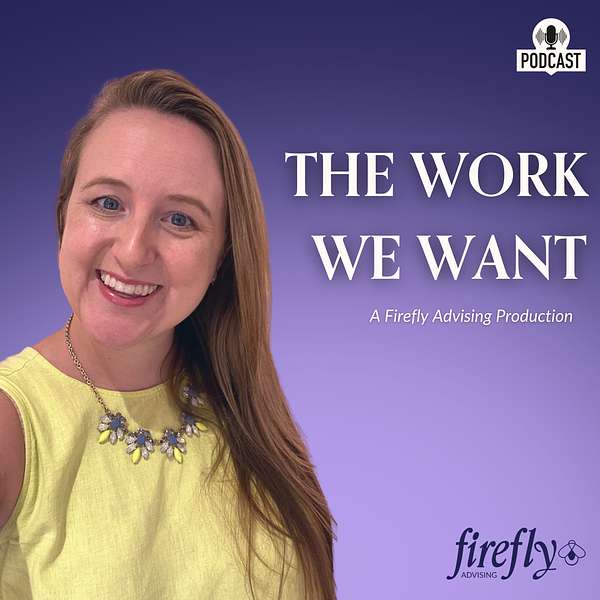 The Work We Want  Podcast Artwork Image