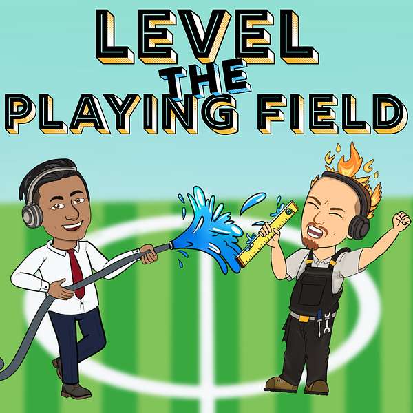 Level the Playing Field Podcast Artwork Image