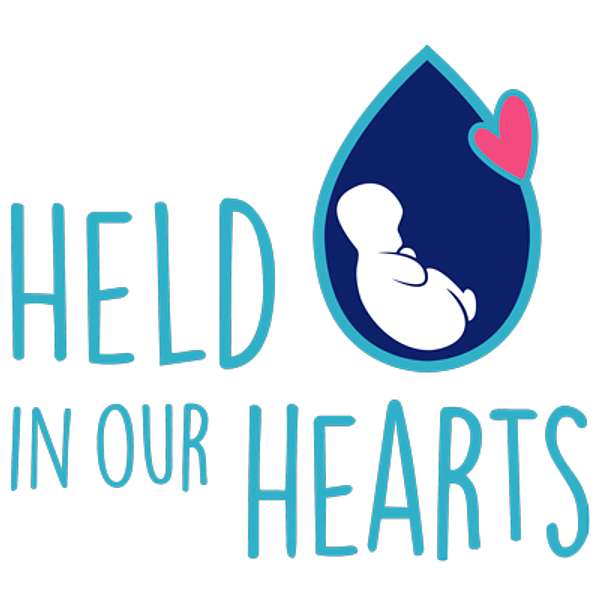 Held In Our Hearts: baby loss counselling and support Podcast Artwork Image