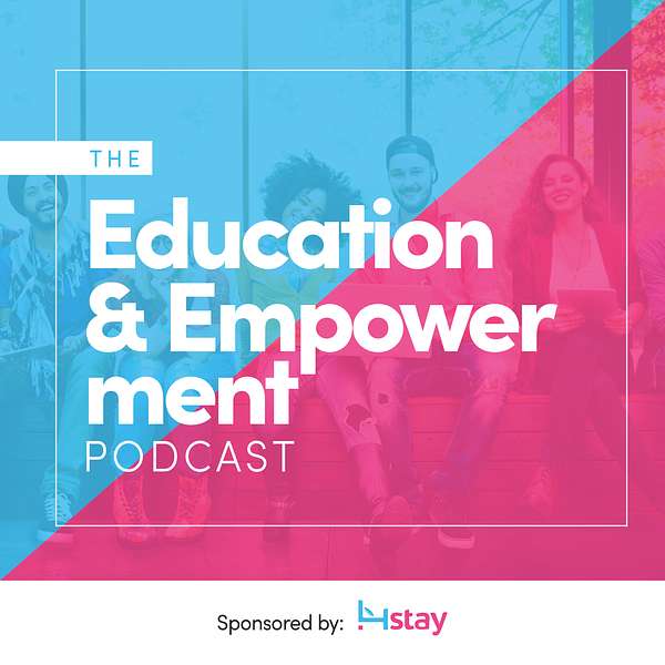 The Education & Empowerment Podcast Podcast Artwork Image