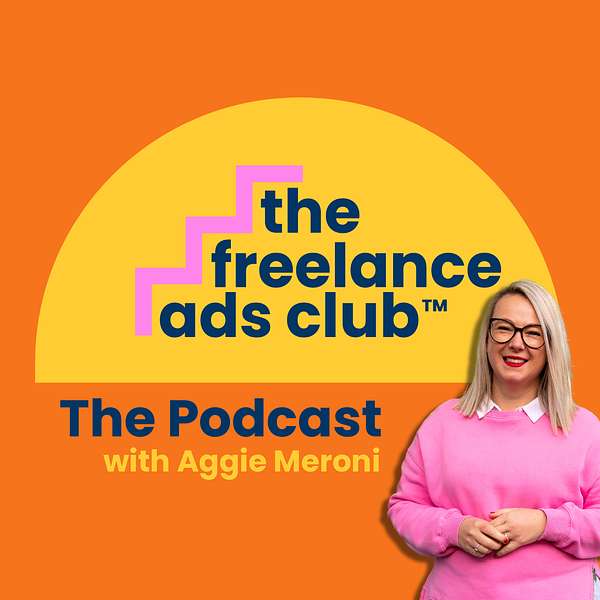 The Freelance Ads Club Podcast Podcast Artwork Image