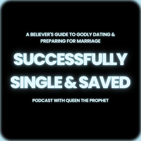 Successfully Single & Saved  Podcast Artwork Image