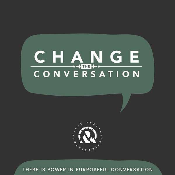 Change the Conversation Podcast Artwork Image