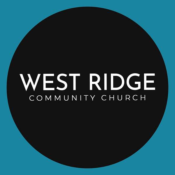 West Ridge Community Church Podcast Podcast Artwork Image