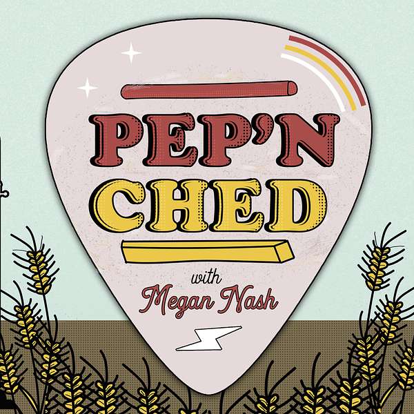 Pep 'n Ched with Megan Nash Podcast Artwork Image