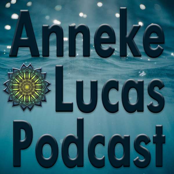 Anneke Lucas Podcast Podcast Artwork Image