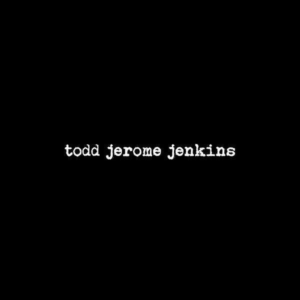 Todd Jerome Jenkins Safety Aficionado & Lifelong Learner Podcast Artwork Image
