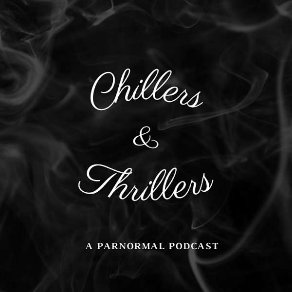 Chillers & Thrillers Podcast Artwork Image
