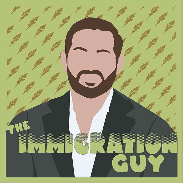 The Immigration Guy Podcast Artwork Image