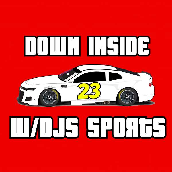 Down Inside W/DJS SPORTS  Podcast Artwork Image