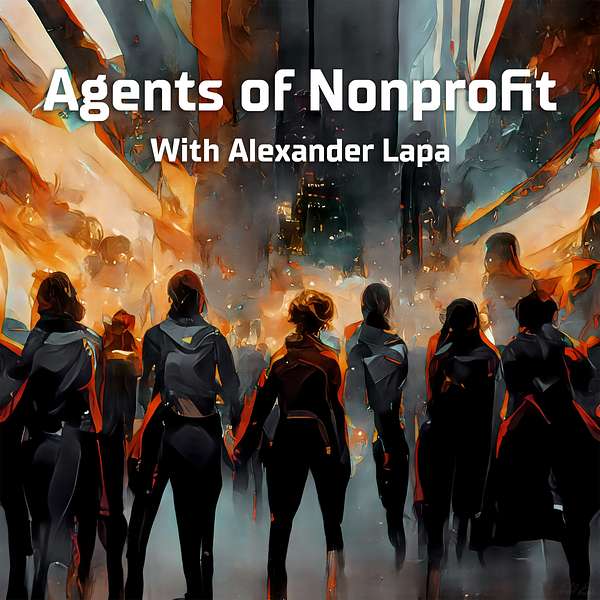Agents of Nonprofit Podcast Artwork Image
