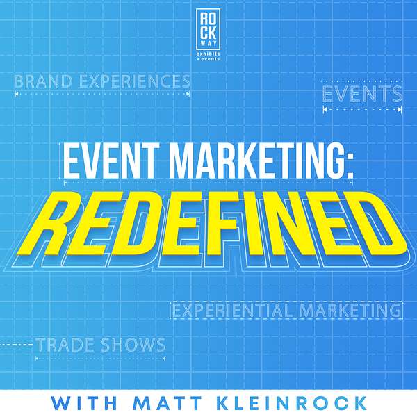 Event Marketing Redefined Podcast Artwork Image