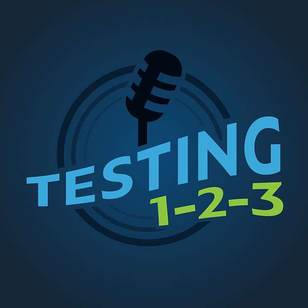 Testing 1-2-3  | Hosted by Parasoft  Podcast Artwork Image