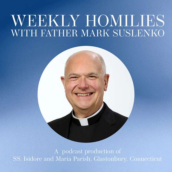 Weekly Homilies Podcast Artwork Image